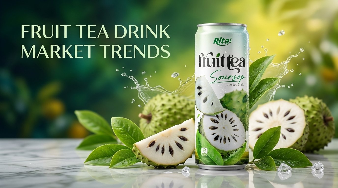 FRUIT TEA DRINK MARKET TRENDS